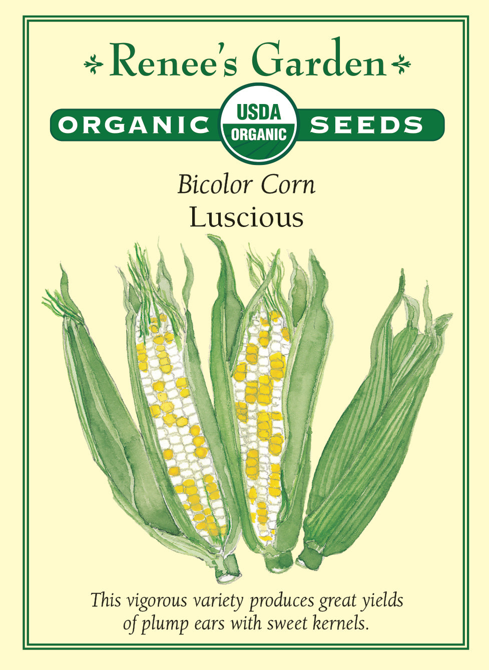 Renee's Garden Organic Seeds Bicolor Corn Luscious packaging with corn illustration and USDA Organic logo.